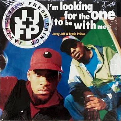DJ JAZZY JEFF & FRESH PRINCE - I'M LOOKING FOR THE ONE (TO BE WITH ME) (12) (EX/EX)