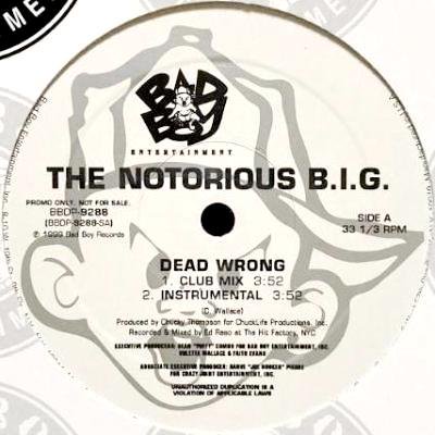 THE NOTORIOUS B.I.G. - DEAD WRONG (12) (PROMO) (M/EX)