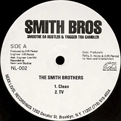 SMOOTHE DA HUSTLER & TRIGGER THA GAMBLER - THE SMITH BROTHERS (12) (SEALED)