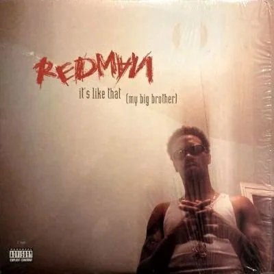 REDMAN - IT'S LIKE THAT (MY BIG BROTHER) (12) (VG+/EX)