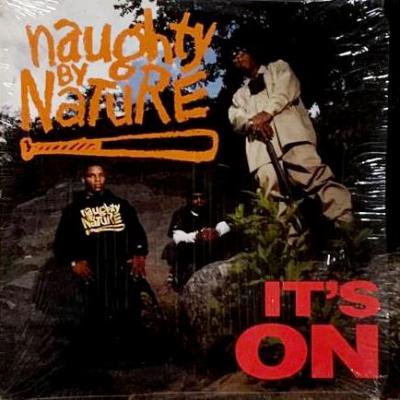 NAUGHTY BY NATURE - IT'S ON (12) (VG/VG+)