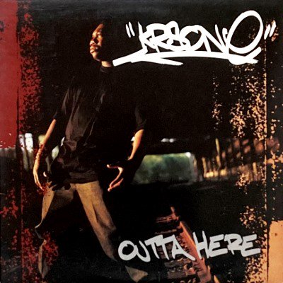 KRS-ONE - OUTTA HERE / I CAN'T WAKE UP (12) (VG+/VG+)