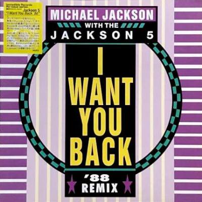 MICHAEL JACKSON WITH THE JACKSON 5 - I WANT YOU BACK '88 REMIX (12) (RE) (VG+/VG+)