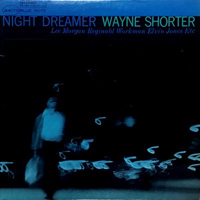 WAYNE SHORTER - NIGHT DREAMER (LP) (RE) (VG+/VG+)