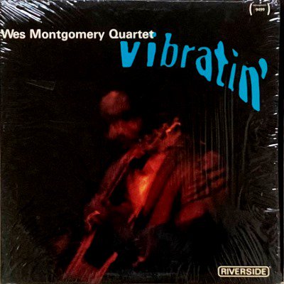 WES MONTGOMERY QUARTET - VIBRATIN' (LP) (VG+/EX)
