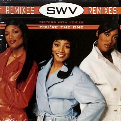 SWV - YOU'RE THE ONE (REMIXES) (12) (VG+/VG+)