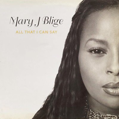 MARY J. BLIGE - ALL THAT I CAN SAY (12) (UK) (VG+/VG+)