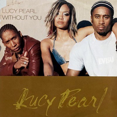 LUCY PEARL - WITHOUT YOU (12) (UK) (VG+/VG+)