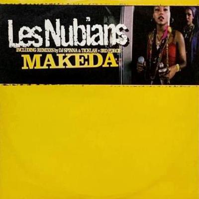 LES NUBIANS - MAKEDA (12) (VG+/EX)