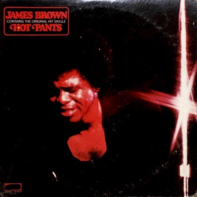 JAMES BROWN - HOT PANTS (LP) (VG/VG)