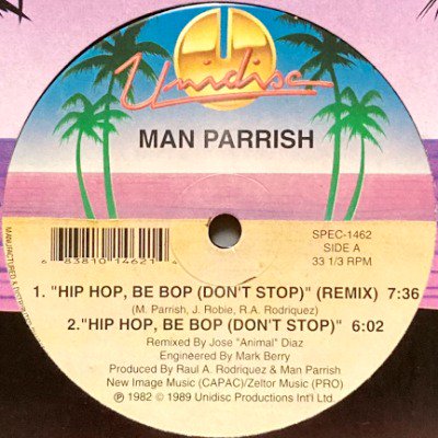 MAN PARRISH - HIP HOP, BE BOP (DON'T STOP) / HEATSTROKE (12) (RE) (VG+/VG+)