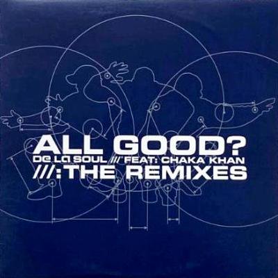 DE LA SOUL - ALL GOOD? (THE REMIXES) (12) (EX/VG+)