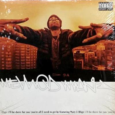 METHOD MAN - I'LL BE THERE FOR YOU / YOU'RE ALL I NEED TO GET BY (12) (RE) (VG+/EX)
