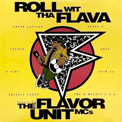<img class='new_mark_img1' src='https://img.shop-pro.jp/img/new/icons5.gif' style='border:none;display:inline;margin:0px;padding:0px;width:auto;' />THE FLAVOR UNIT MCs - ROLL WIT THA FLAVA (12) (EX/VG+)