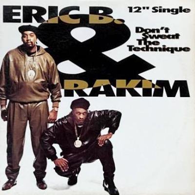 ERIC B. & RAKIM - DON'T SWEAT THE TECHNIQUE (12) (VG+/VG+)