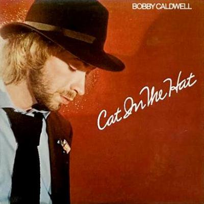 <img class='new_mark_img1' src='https://img.shop-pro.jp/img/new/icons5.gif' style='border:none;display:inline;margin:0px;padding:0px;width:auto;' />BOBBY CALDWELL - CAT IN THE HAT (LP) (EX/VG+)
