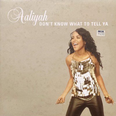 AALIYAH - DON'T KNOW WHAT TO TELL YA (12) (VG+/VG)