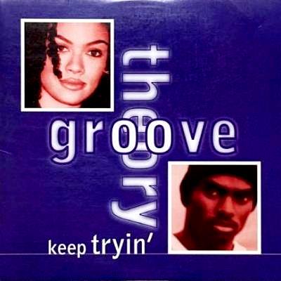 GROOVE THEORY - KEEP TRYIN' (12) (VG+/VG+)