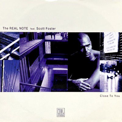 THE REAL NOTE feat. SCOTT FOSTER - CLOSE TO YOU (12) (VG+/VG+)