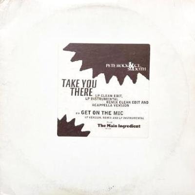 PETE ROCK & CL SMOOTH - TAKE YOU THERE (12) (PROMO) (VG+/VG)