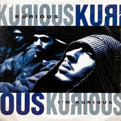 KURIOUS - I'M KURIOUS (12) (EX/VG+)