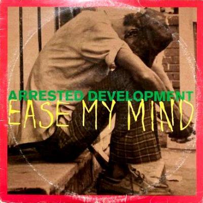 ARRESTED DEVELOPMENT - EASE MY MIND (12) (VG/VG)