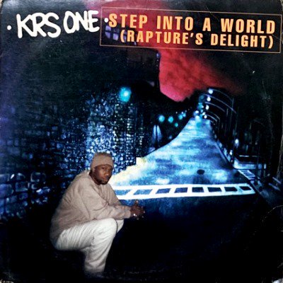 KRS-ONE - STEP INTO A WORLD (RAPTURE'S DELIGHT) (12) (VG/VG)