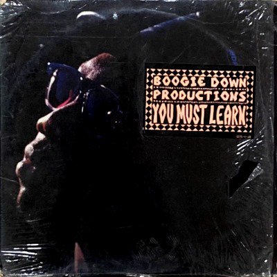 BOOGIE DOWN PRODUCTIONS - YOU MUST LEARN / AND YOU DON'T STOP (12) (G/VG+)