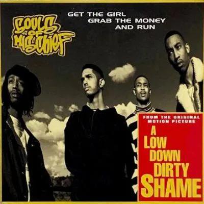 SOULS OF MISCHIEF - GET THE GIRL GRAB THE MONEY AND RUN (12) (VG+/VG+)