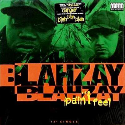 BLAHZAY BLAHZAY - PAIN I FEEL (12) (EX/EX)