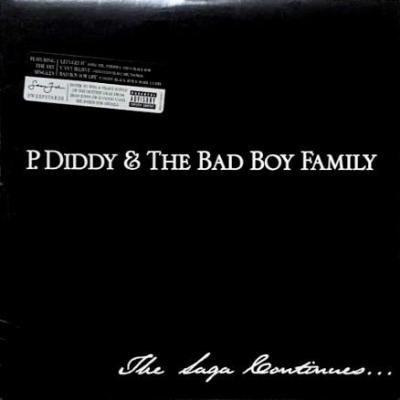 P. DIDDY & THE BAD BOY FAMILY - THE SAGA CONTINUES... (LP) (VG+/VG+)