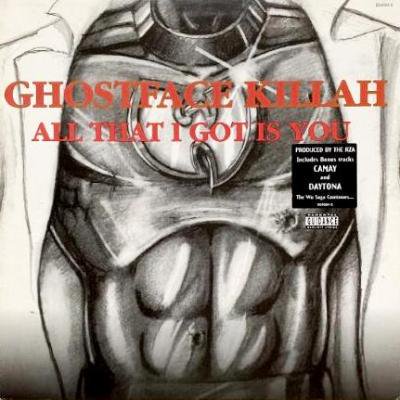 GHOSTFACE KILLAH - ALL THAT I GOT IS YOU (12) (EU) (VG+/VG+)