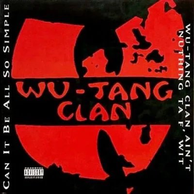 <img class='new_mark_img1' src='https://img.shop-pro.jp/img/new/icons5.gif' style='border:none;display:inline;margin:0px;padding:0px;width:auto;' />WU-TANG CLAN - CAN IT BE ALL SO SIMPLE / WU-TANG CLAN AIN'T NUTHING TA F' WIT (12) (VG+/VG+)