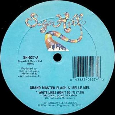 GRANDMASTER FLASH & MELLE MEL - WHITE LINES (DON'T DO IT) (12) (VG+/VG+)