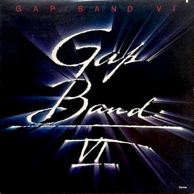 GAP BAND - GAP BAND VI (LP) (EX/VG+)