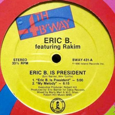 <img class='new_mark_img1' src='https://img.shop-pro.jp/img/new/icons5.gif' style='border:none;display:inline;margin:0px;padding:0px;width:auto;' />ERIC B. feat. RAKIM - ERIC B. IS PRESIDENT (12) (VG+/EX)