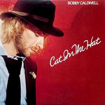 <img class='new_mark_img1' src='https://img.shop-pro.jp/img/new/icons5.gif' style='border:none;display:inline;margin:0px;padding:0px;width:auto;' />BOBBY CALDWELL - CAT IN THE HAT (LP) (JP) (VG+/EX)