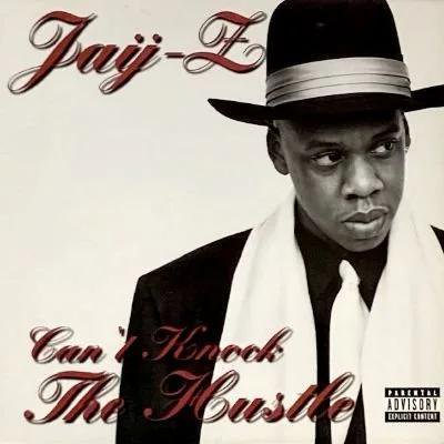 JAY-Z - CAN'T KNOCK THE HUSTLE (12) (VG+/VG+)