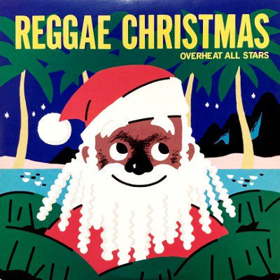 <img class='new_mark_img1' src='https://img.shop-pro.jp/img/new/icons5.gif' style='border:none;display:inline;margin:0px;padding:0px;width:auto;' />OVERHEAT ALL STARS - REGGAE CHRISTMAS (LP) (EX/EX)