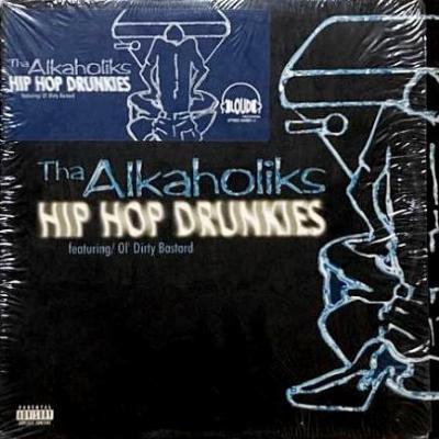 <img class='new_mark_img1' src='https://img.shop-pro.jp/img/new/icons5.gif' style='border:none;display:inline;margin:0px;padding:0px;width:auto;' />THA ALKAHOLIKS - HIP HOP DRUNKIES feat. OL' DIRTY BASTARD (12) (VG+/VG+)