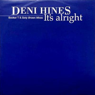 <img class='new_mark_img1' src='https://img.shop-pro.jp/img/new/icons5.gif' style='border:none;display:inline;margin:0px;padding:0px;width:auto;' />DENI HINES - IT'S ALRIGHT (REMIXES) (12) (PROMO) (VG+/VG+)