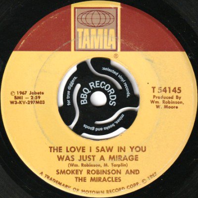 <img class='new_mark_img1' src='https://img.shop-pro.jp/img/new/icons5.gif' style='border:none;display:inline;margin:0px;padding:0px;width:auto;' />SMOKEY ROBINSON & THE MIRACLES - THE LOVE I SAW IN YOU WAS JUST A MIRAGE (7) (VG)