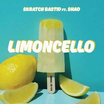 SKRATCH BASTID feat. SHAD - LIMONCELLO (7) (NEW)