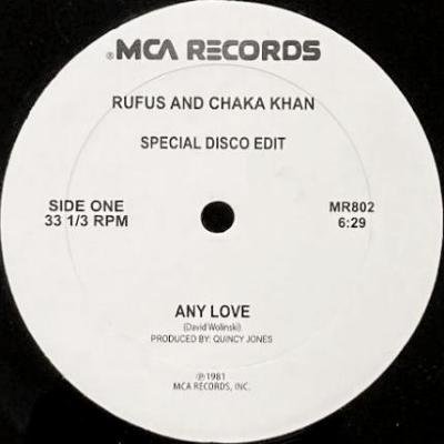 <img class='new_mark_img1' src='https://img.shop-pro.jp/img/new/icons5.gif' style='border:none;display:inline;margin:0px;padding:0px;width:auto;' />RUFUS AND CHAKA KHAN - ANY LOVE / I KNOW YOU, I LIVE YOU (12) (VG+)