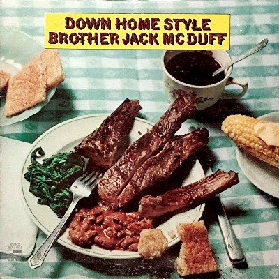 <img class='new_mark_img1' src='https://img.shop-pro.jp/img/new/icons5.gif' style='border:none;display:inline;margin:0px;padding:0px;width:auto;' />BROTHER JACK MCDUFF - DOWN HOME STYLE (LP) (G/VG)