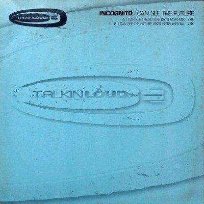 INCOGNITO - I CAN SEE THE FUTURE (12) (VG+/VG+)