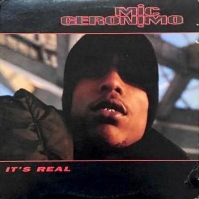 MIC GERONIMO - IT'S REAL (12) (VG+/VG+)