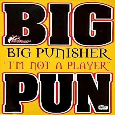 BIG PUNISHER - I'M NOT A PLAYER (12) (VG+/VG+)