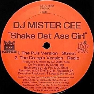 <img class='new_mark_img1' src='https://img.shop-pro.jp/img/new/icons5.gif' style='border:none;display:inline;margin:0px;padding:0px;width:auto;' />DJ MISTER CEE - SHAKE DAT ASS GIRL (12) (EX)