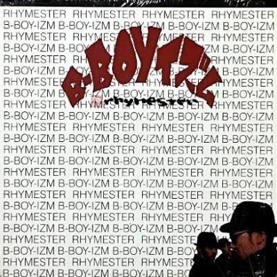 RHYMESTER - B-BOY (12) (VG+/EX)